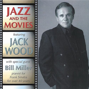 Jack Wood's CD - Jazz And The Movies