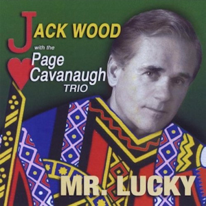 Jack Wood's CD - Mr. Lucky